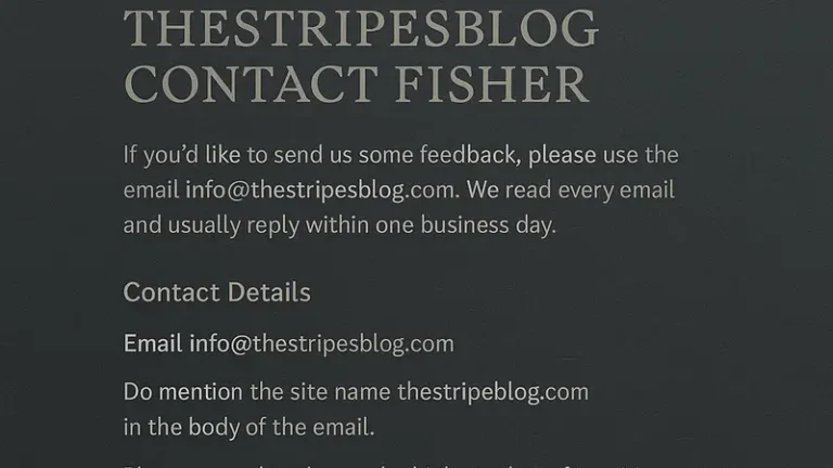 Thestripesblog Contact Fisher